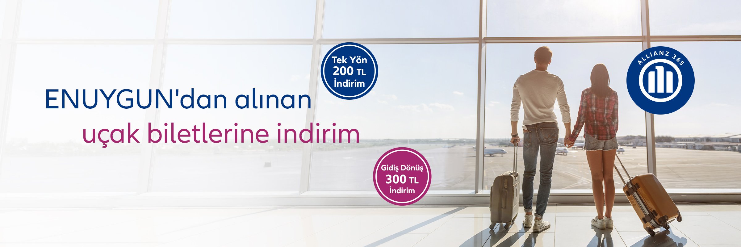 Enuygun uçak bileti indirimi ve Allianz 365 kampanyası, havaalanında valizleriyle bekleyen çift