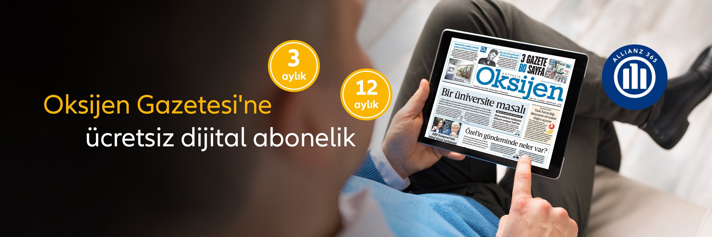 Allianz 365 üyelerine özel Oksijen Gazetesi ücretsiz dijital abonelik kampanyası görseli