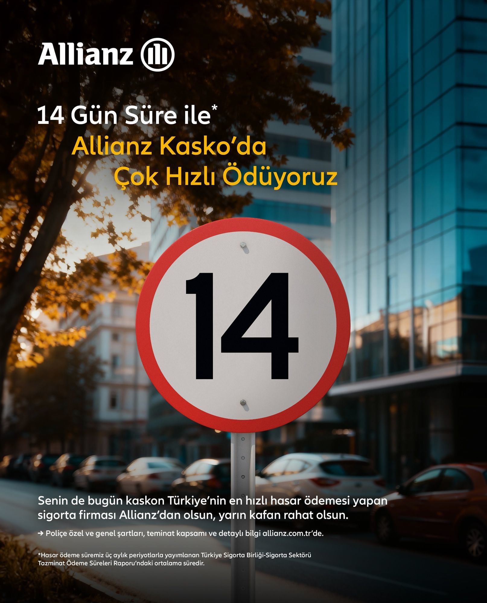 Allianz Kasko 14 gün hasar ödeme süresi kampanyası, 14 yazan trafik levhası ve şehir manzarası
